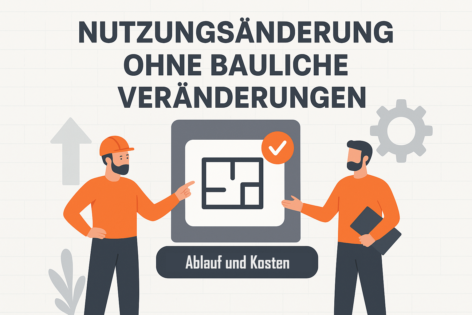 Nutzungsänderung ohne bauliche Veränderung